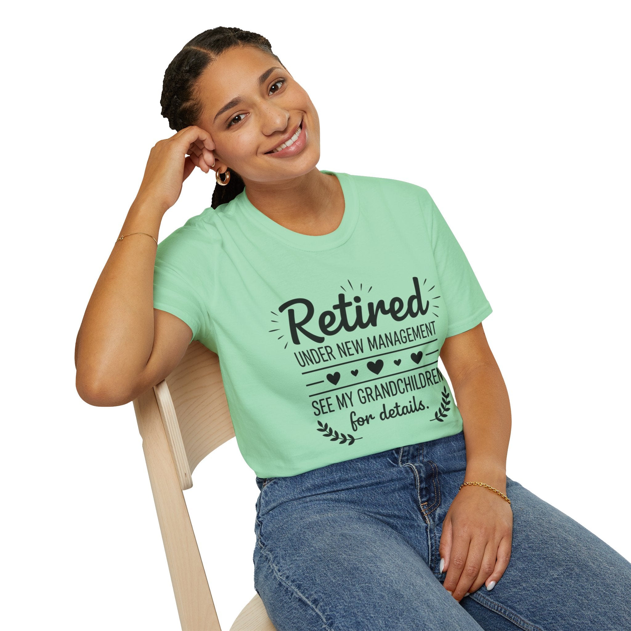 Retired Under New Management T-Shirt — “See My Grandchildren for Details”