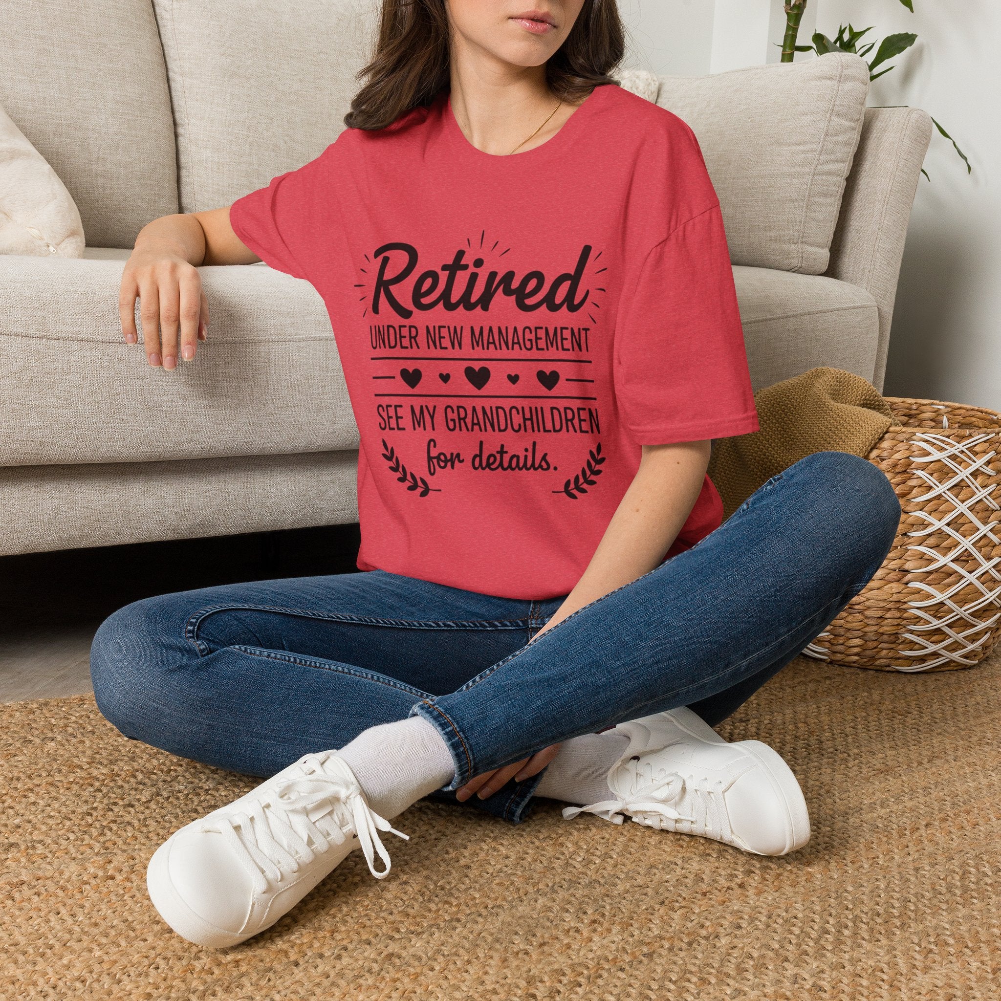 Retired Under New Management T-Shirt — “See My Grandchildren for Details”