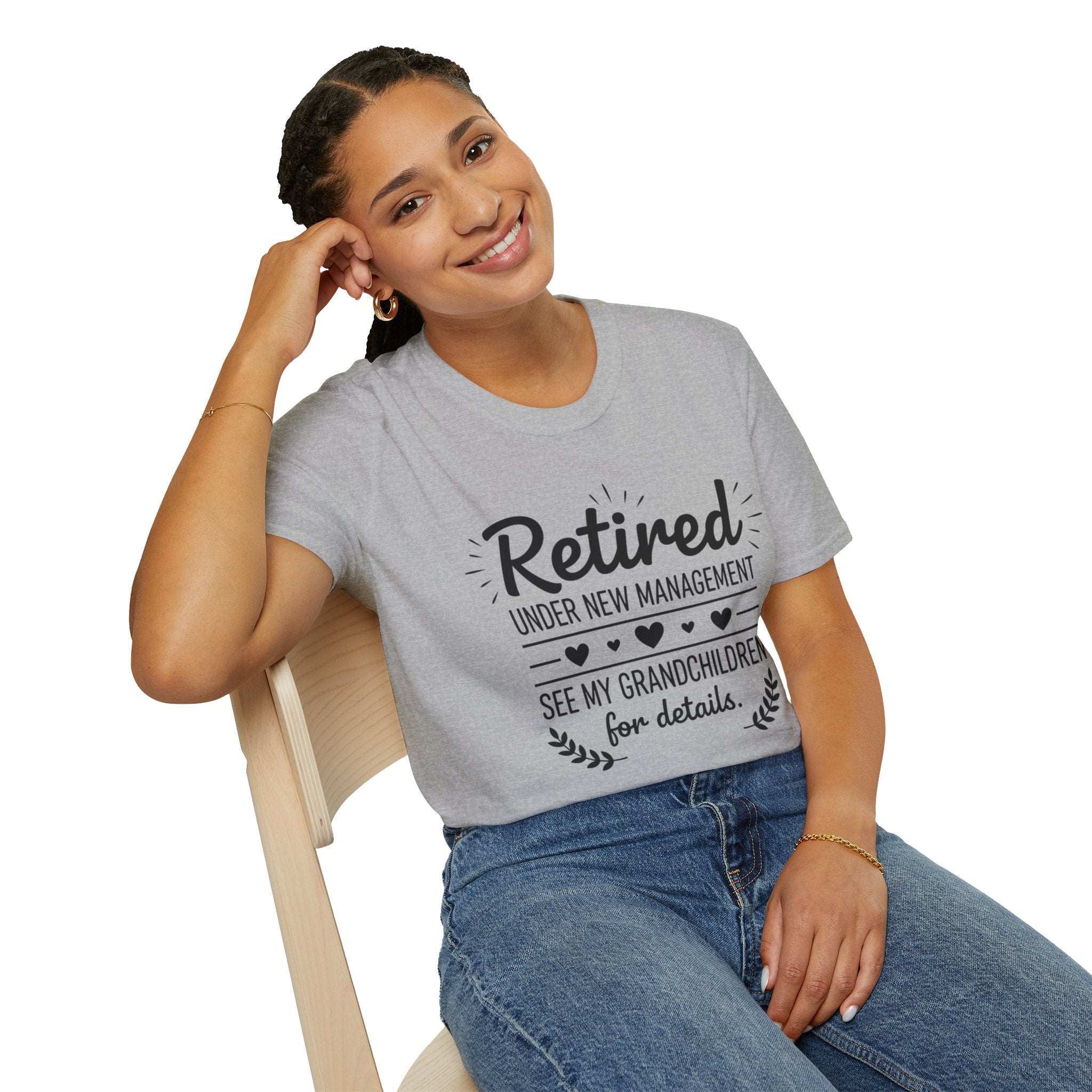 Retired Under New Management T-Shirt — “See My Grandchildren for Details”