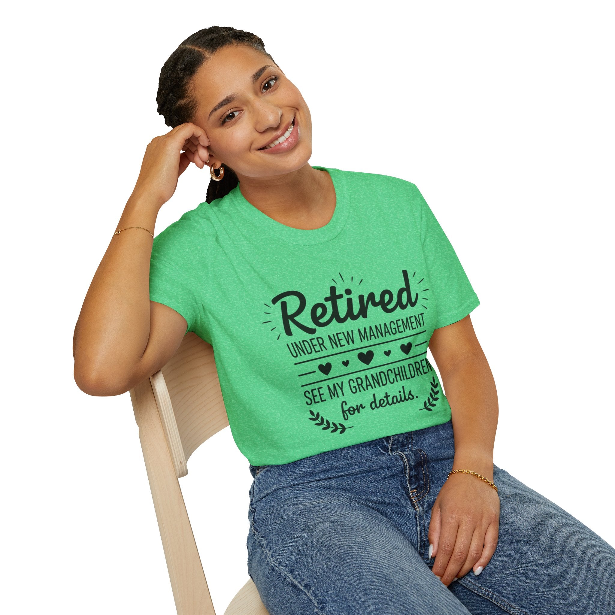 Retired Under New Management T-Shirt — “See My Grandchildren for Details”