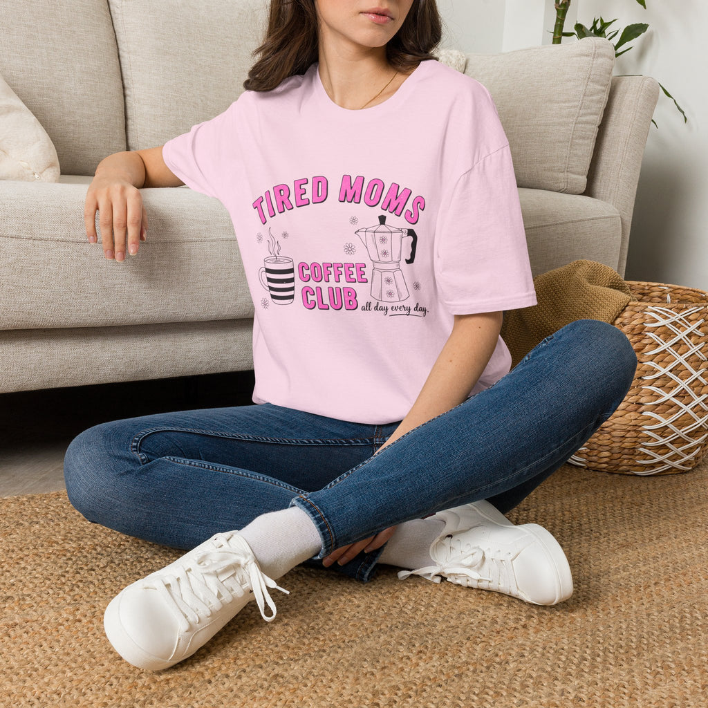 Tired Moms Coffee Club T‑Shirt — Funny Mom Coffee Tee