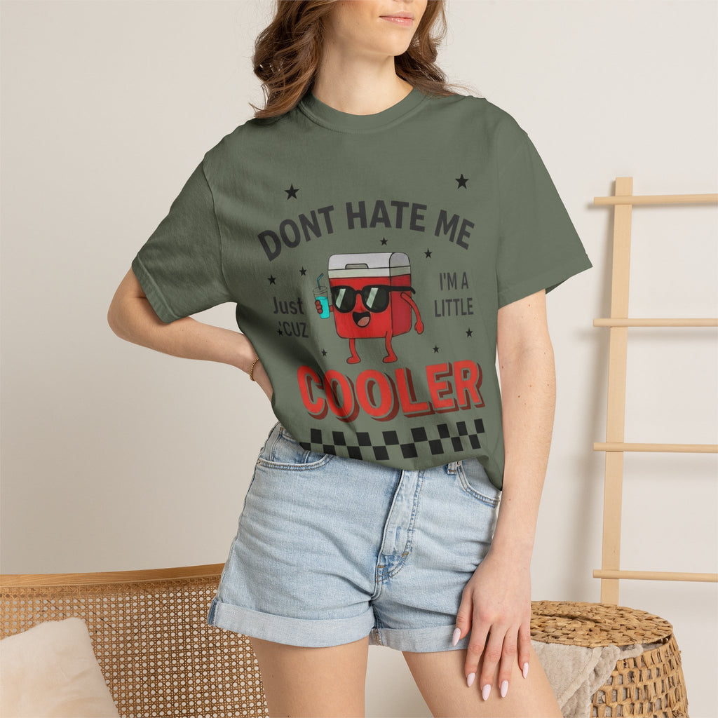 Cooler Graphic T-Shirt — “Don't Hate Me I'm a Little Cooler” Retro Drink Design